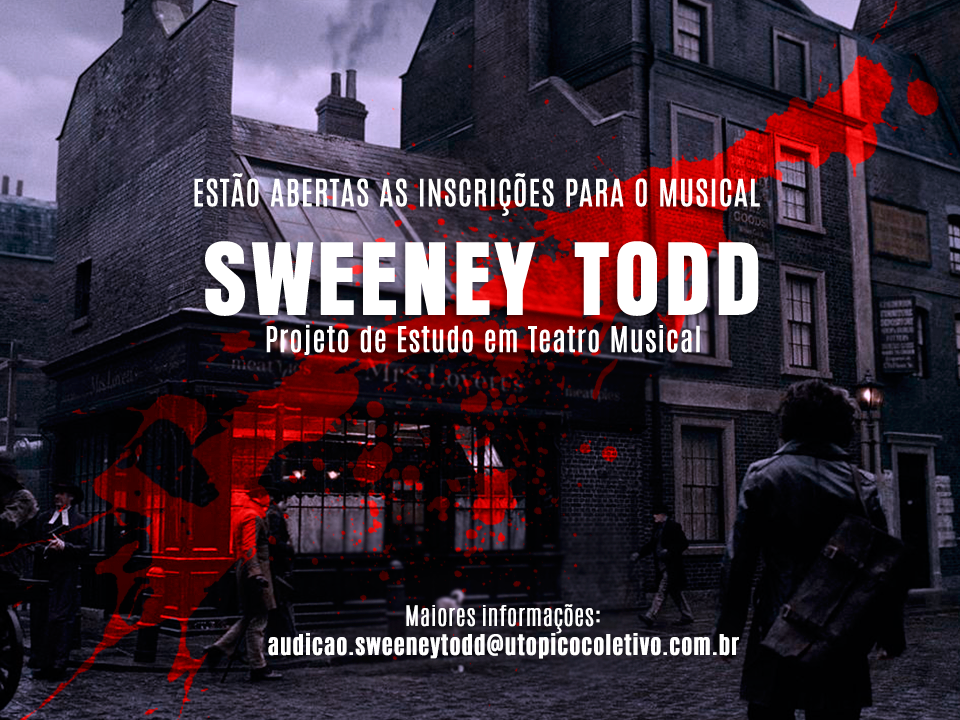 Photo of Utópico Coletivo de Teatro abre audições para “Sweeney Todd”