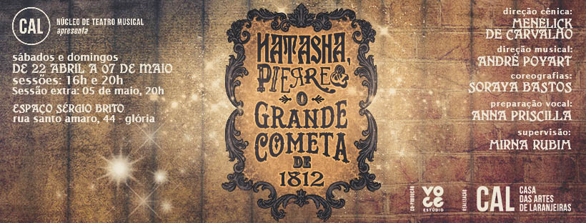 Photo of CAL realiza montagem brasileira de “Natasha, Pierre & The Great Comet of 1812”, inspirada na obra “Guerra e Paz”