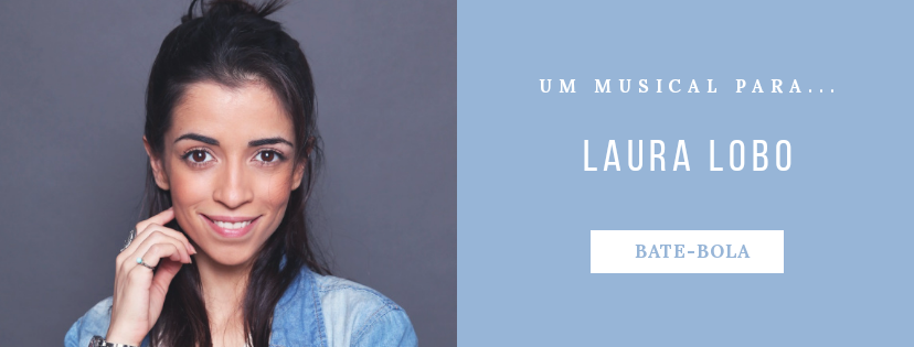 Photo of Um musical para… Laura Lobo