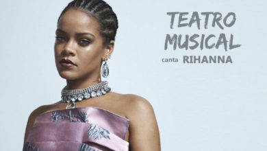 Photo of Programa digital ‘Teatro Musical Canta’ reúne talentos dos palcos para cantar Rihanna