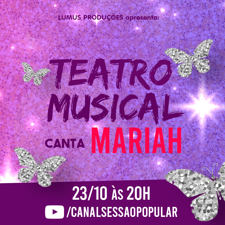 Homenagem à Mariah Carey feita por artistas do teatro musical será transmitida ao vivo no YouTube